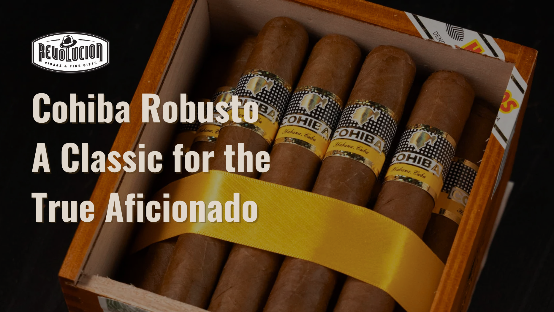 Cohiba Robusto: A Classic for the True Aficionado